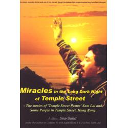 Miracles in the Long Dark Night of Temple Street 